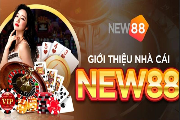 New88 - Nhà cái cờ bạc xanh chín và minh bạch